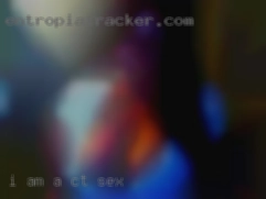 I am a CT sex very active and cheerful person.