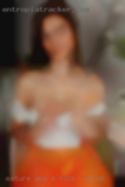 Mature and a little experienced in fuck in Wales life.